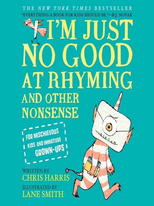 Title details for I'm Just No Good at Rhyming by Chris Harris - Wait list